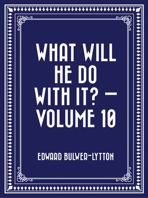 cover image of What Will He Do with It? — Volume 10